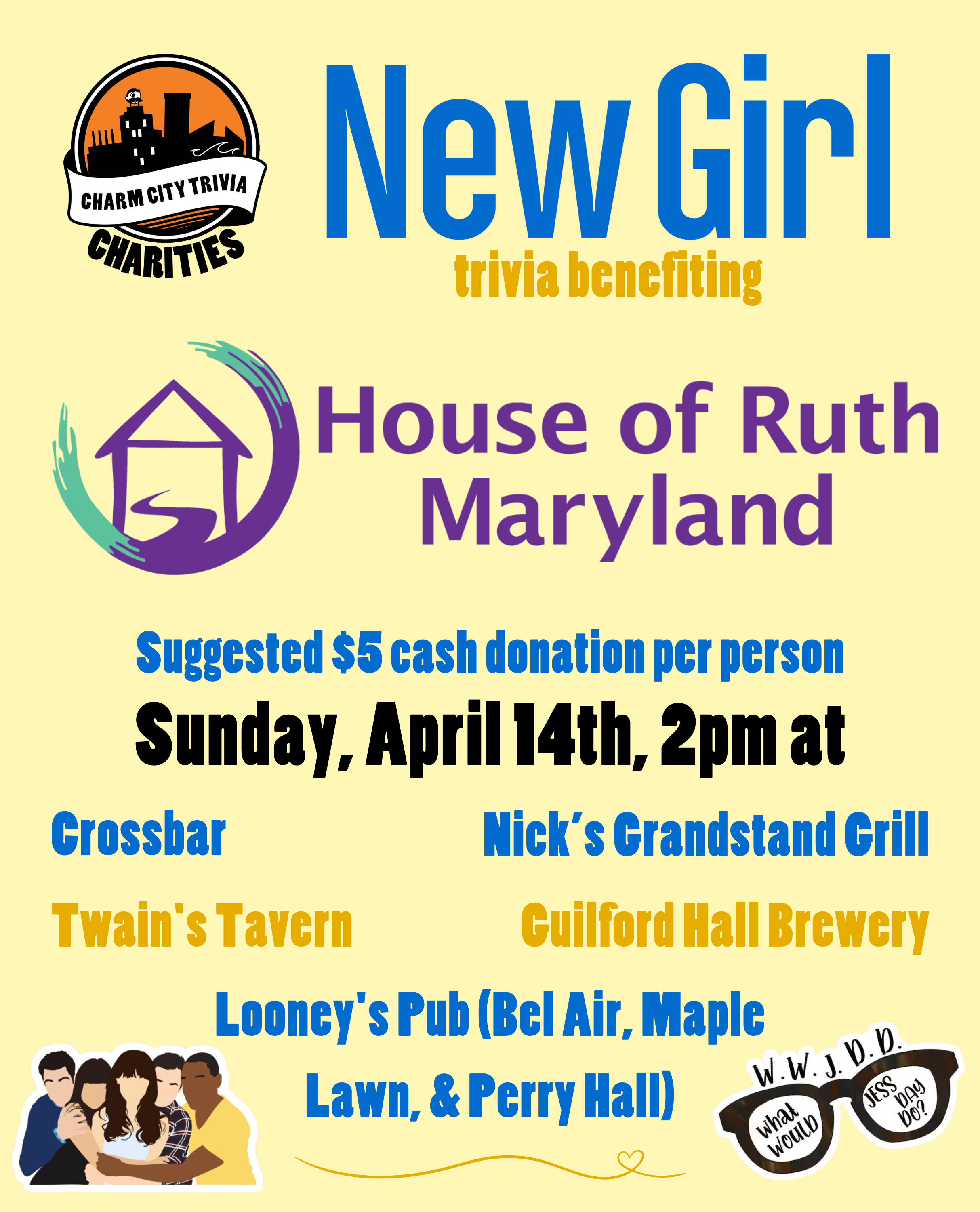 New Girl Trivia Benefiting House of Ruth Maryland! Charm City